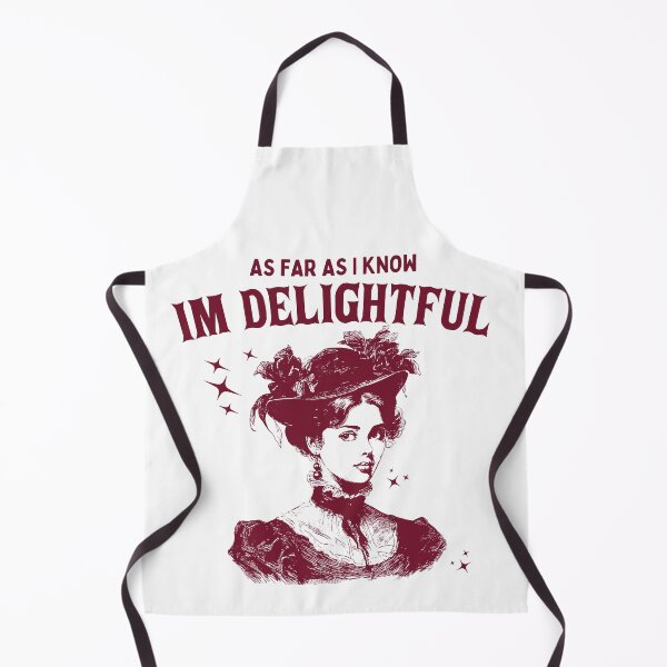 Item preview, As far as I know I'm delightful designed and sold by Chaos Haven.