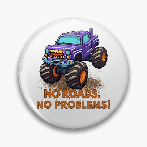Item preview, NO ROADS. NO PROBLEMS! designed and sold by DanaTees.