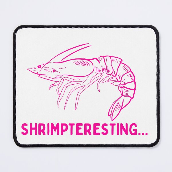 Item preview, Shrimperesting designed and sold by Chaos Haven.