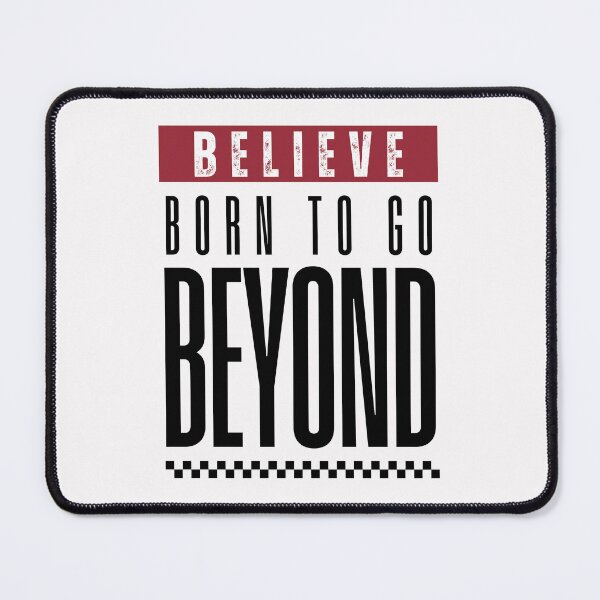 Item preview, Believe - Born To Go Beyond designed and sold by The magic Yellow bus.