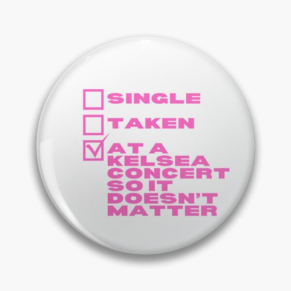Item preview, Relationship Status: Kelsea Concert designed and sold by ItsGettinSticky.
