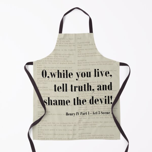 Item preview, Shame the Devil Henry IV Shakespeare Quote Literature designed and sold by kakarikihill.