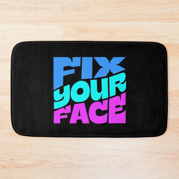Item preview, Fix Your Face – Funny Expression Graphic designed and sold by GiftedExplorer.