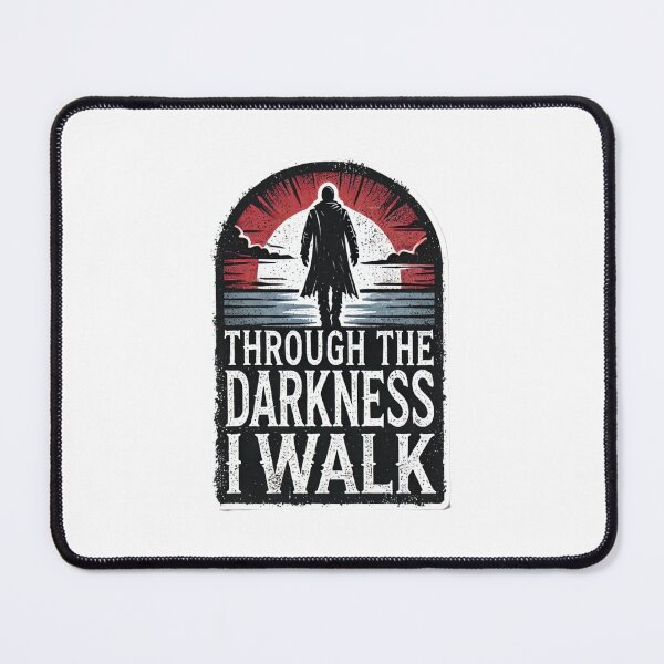 Item preview, Through the Darkness I Walk - Gritty Motivational Sticker designed and sold by Rhykho Realm.