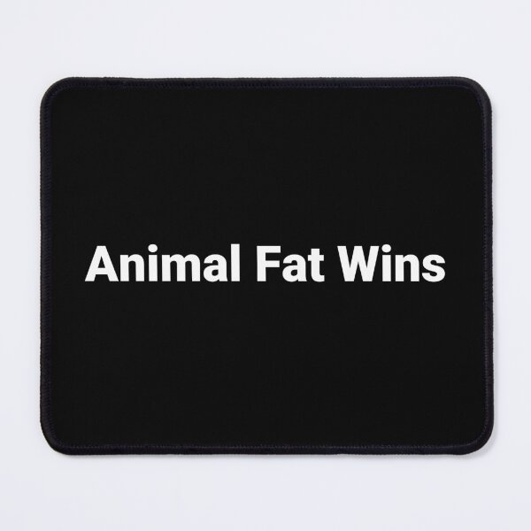 Item preview, Animal Fat Wins designed and sold by Text-based T-Shirts and Gifts.