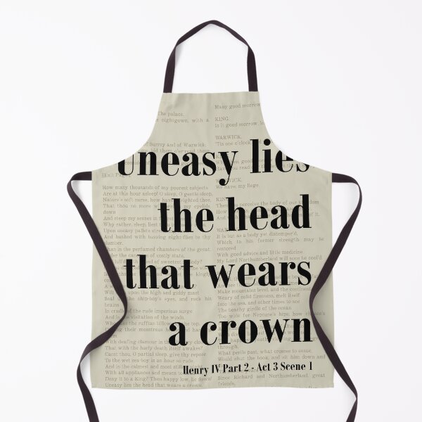 Item preview, Uneasy the Head Henry IV Shakespeare Quote Literature designed and sold by kakarikihill.