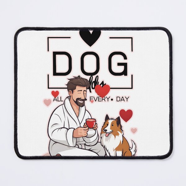 Item preview, Dog Dad All Day Every Day – Cozy Morning with a Shetland Sheepdog designed and sold by GoodyPaws.