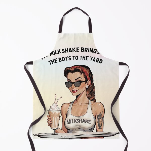 Item preview, My milkshake brings all the boys to the yard designed and sold by Hen-C-Art.