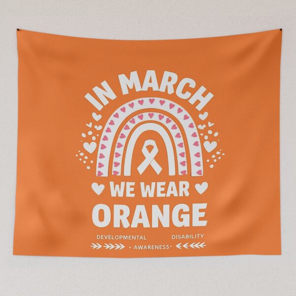 Item preview, In March We Wear Orange Developmental Disability Awareness designed and sold by studiopekepeke.