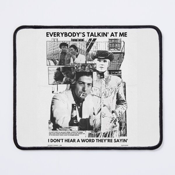 Item preview, Midnight Cowboy - Everybody's Talkin' Poster designed and sold by Misguided Faith.