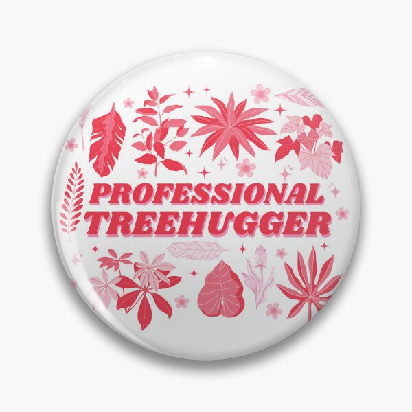 Item preview, Professional Treehugger Pink Quote  designed and sold by smithc55.