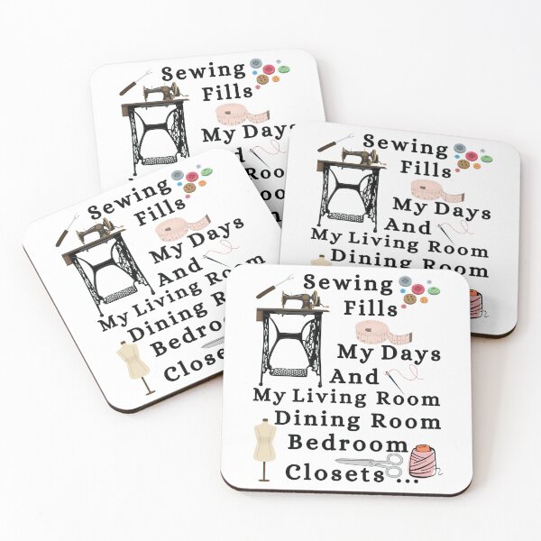 Item preview, Sewing Fills My Days And My Living Room dining Room Bedroom Closets  designed and sold by Wiss2Arts.