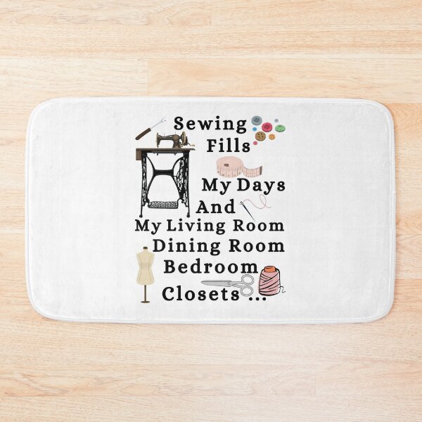 Item preview, Sewing Fills My Days And My Living Room dining Room Bedroom Closets  designed and sold by Wiss2Arts.
