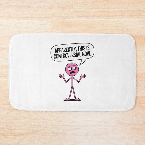 Item preview, Apparently This Is Controversial Now – Funny Satire & Free Speech Humor designed and sold by Designer-Girl.