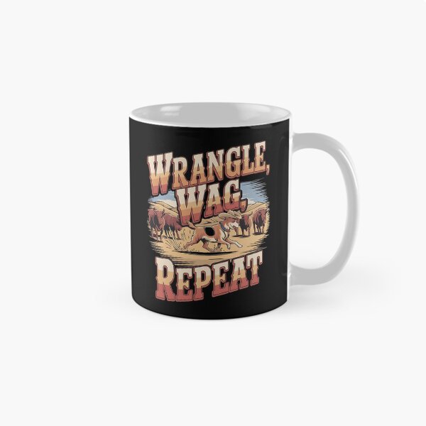 Item preview, Wrangle,wag repeat - Cowboy dog - Get the cowboy dog out - Think cowboy dog - Free cowboy dog - Run for the cowboy dog - Funky cowboy dog designed and sold by JansenGS.