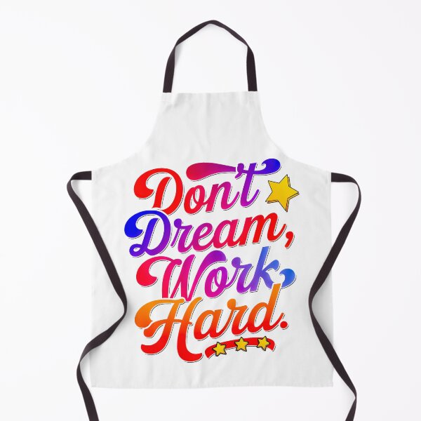 Item preview, Don't dream work Hard designed and sold by QuanntixArt.