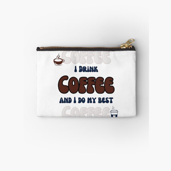 Item preview, Drink Coffee and Do My Best designed and sold by elizabethdancer.
