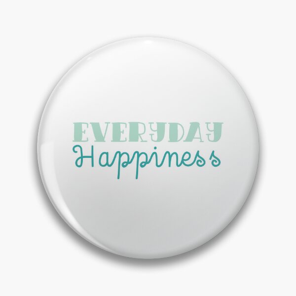 Item preview, everyday happiness designed and sold by jazzydevil.