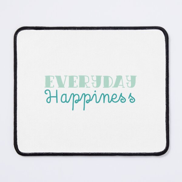Item preview, everyday happiness designed and sold by jazzydevil.