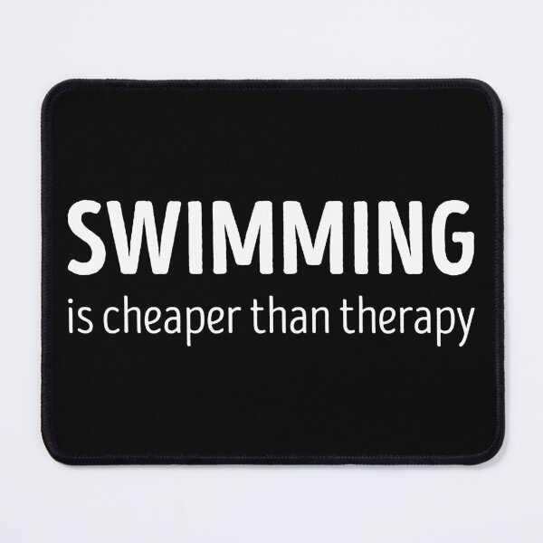 Item preview, Swimming Is Cheaper Than Therapy Funny Swimming Lover designed and sold by RareBunny.