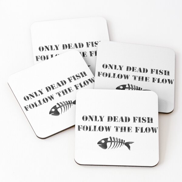Item preview, only dead fish go with the flow designed and sold by BeJahMan.