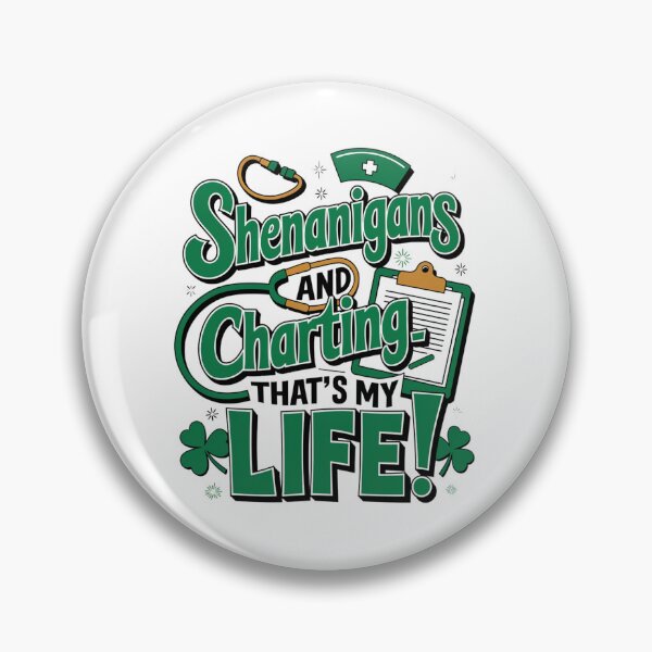 Item preview, Funny St Patricks Day Shenanigans & Charting Life For Nurse Women designed and sold by Nicole Creates.
