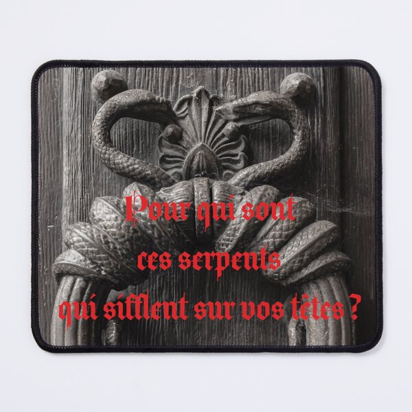 Item preview, "Who'll meet those snakes that hiss above your heads?" (Jean Racine) designed and sold by PariSeine.