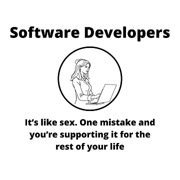 Artwork thumbnail, Software Developer - One Mistake by PunAtWork
