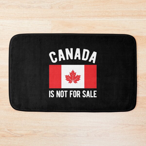 Item preview, CANADA IS NOT FOR SALE designed and sold by Mclickster.