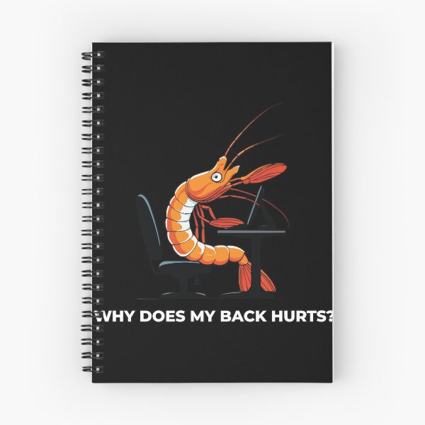 Item preview, "Why Does My Back Hurts" Computer Shrimp designed and sold by Getup-clothing.