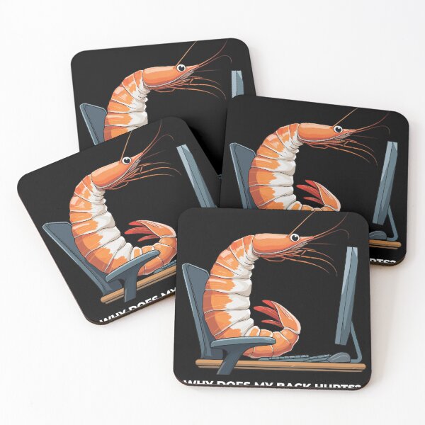 Item preview, "Why Does My Back Hurts" Computer Shrimp designed and sold by Getup-clothing.