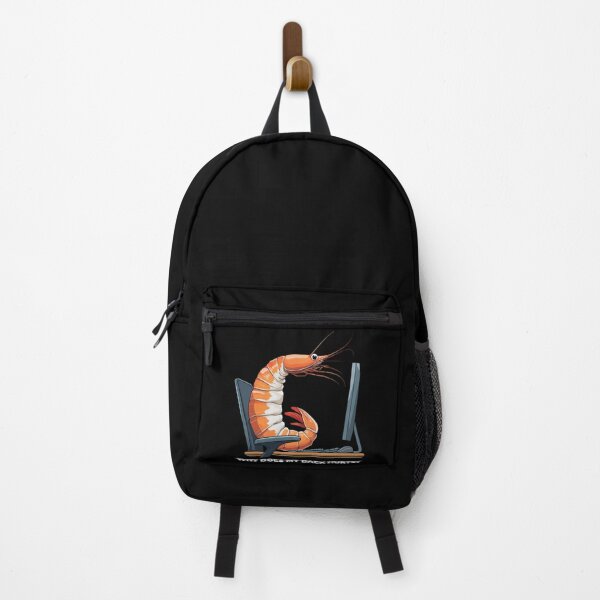 Item preview, "Why Does My Back Hurts" Computer Shrimp designed and sold by Getup-clothing.