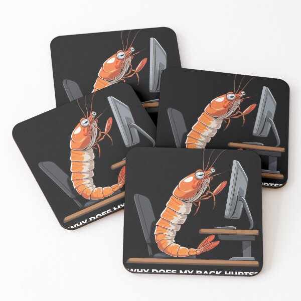 Item preview, "Why Does My Back Hurts" Computer Shrimp designed and sold by Getup-clothing.