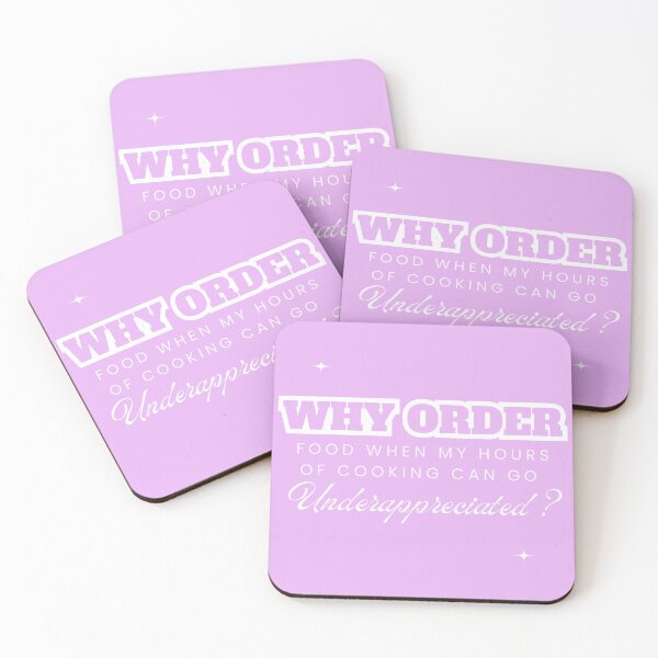 Item preview, Why Order Food When my Hours of Cooking can go Underappreciated? designed and sold by Retro-Reverie.