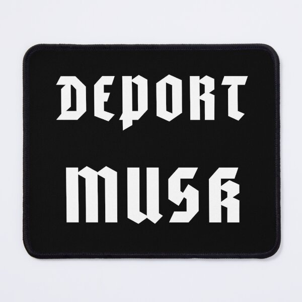 Item preview, Deport Elon Musk designed and sold by LegendaryDesigns.