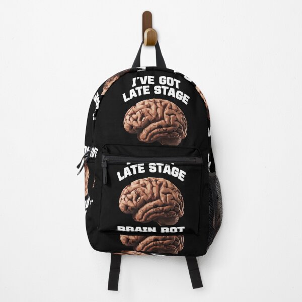 Item preview, I've Got Late Stage Brain Rot designed and sold by SubtleSplit.