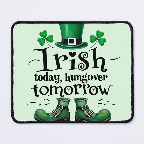 Item preview, Irish Today, Hungover Tomorrow – Funny St. Patrick’s Day designed and sold by DARK_NOVA.