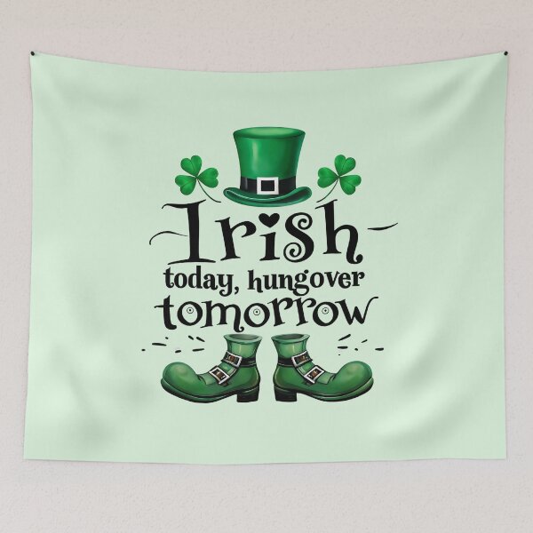 Item preview, Irish Today, Hungover Tomorrow – Funny St. Patrick’s Day designed and sold by DARK_NOVA.