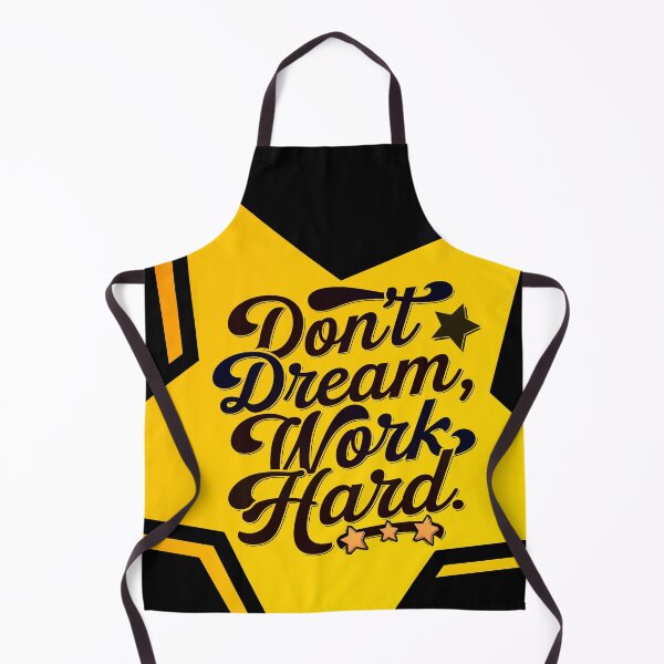 Item preview, don't dream, work hard designed and sold by QuanntixArt.
