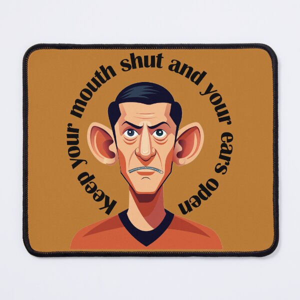 Item preview, Keep your mouth shut and your ears open designed and sold by FelixMorua.