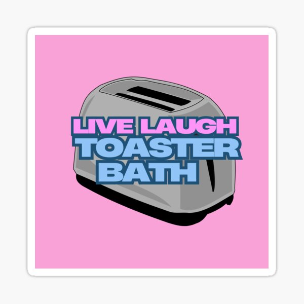 Item preview, Live Laugh Toaster Bath designed and sold by FlickOfTheBrush.