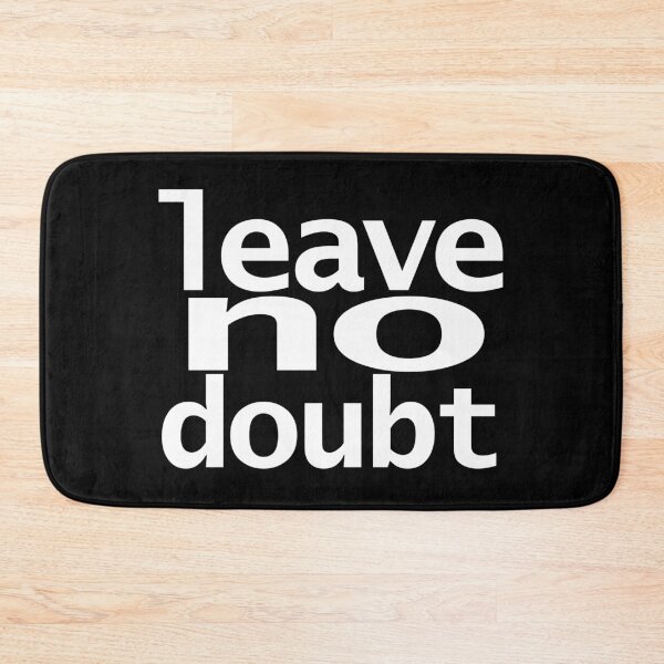Item preview, Leave No Doubt designed and sold by ellenhenry.