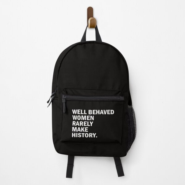 Item preview, Well Behaved Women Rarely Make History designed and sold by anaotradnova.