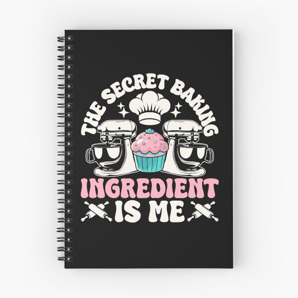 Item preview, The Secret Baking Ingredient is Me designed and sold by Designx99Shirt.