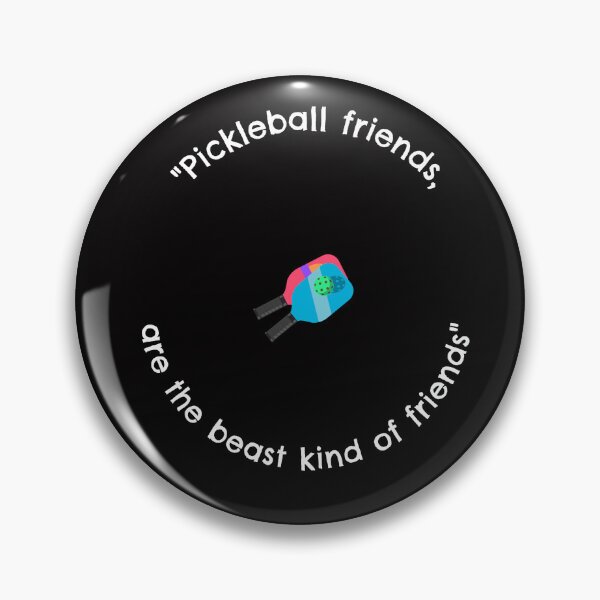 Item preview, "Pickleball friends, are the best kind of friends" designed and sold by Boardwalkmerch.