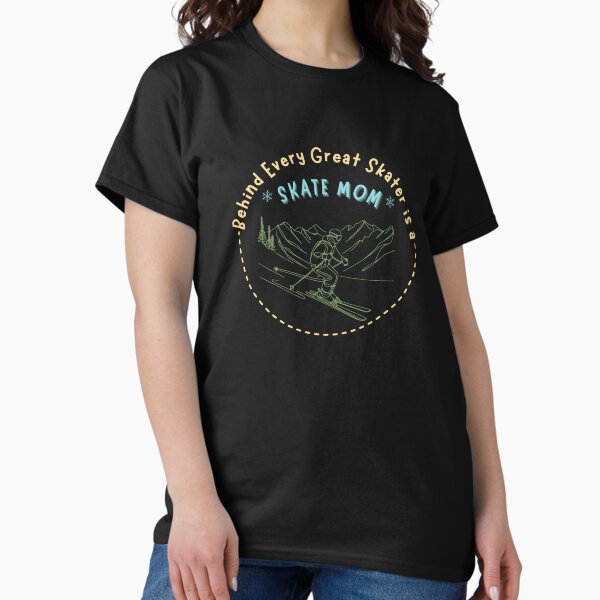 Item preview, Behind Every Great Skater is a  Ice skating Mom  designed and sold by ModishMixx.