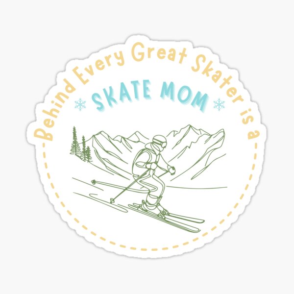 Item preview, Behind Every Great Skater is a  Ice skating Mom  designed and sold by ModishMixx.