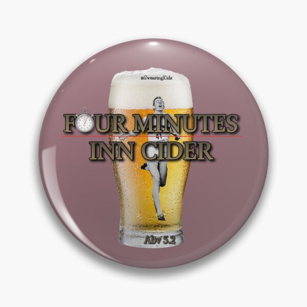 Item preview, 4 Minutes Inn Cider designed and sold by SwearingKids.
