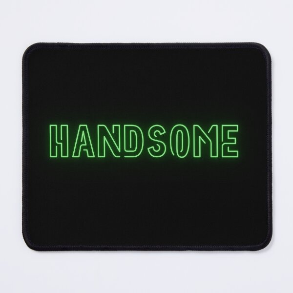 Item preview, Handsome green neon text designed and sold by jackoslimited.