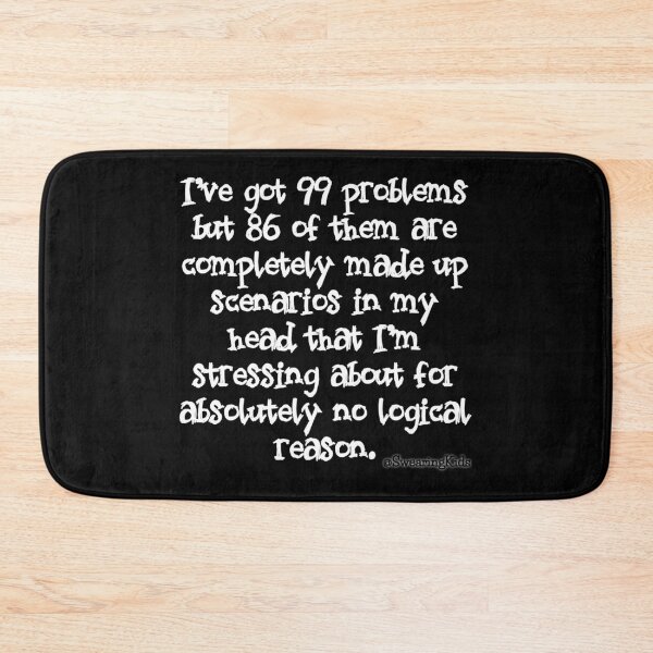 Item preview, 99 Problems designed and sold by SwearingKids.
